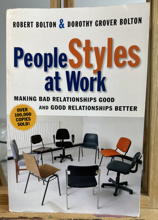 People Styles at Work - Bolton and Bolton Novel In Good Condition