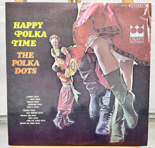 Happy Polka Time - The Polka Dots Record In Good Condition 7508