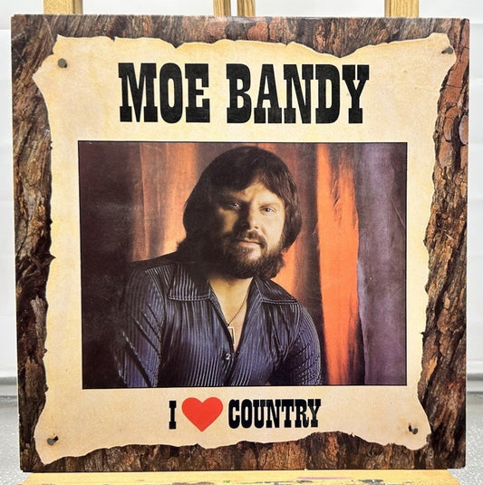 Moe Bandy - I Love Country Record In Good Condition 7691