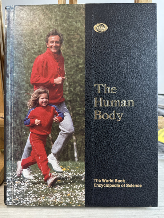The Human Body The World Book Encyclopedia Of Science In Good Condition