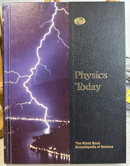 Physics Today The World Book Encyclopedia Of Science In Good Condition
