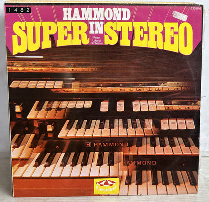Hammond In Super Stereo - Peter Loland Orchester - 12" Vinyl Record 3883