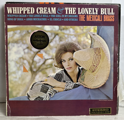 The Mexicali Brass - Whipped Cream & The Lonely Bull - 12" Vinyl Record 4500