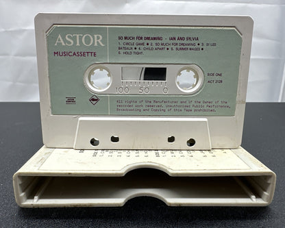 So Much For Dreaming Ian And Sylvia Cassette Tape In OK Condition 7658