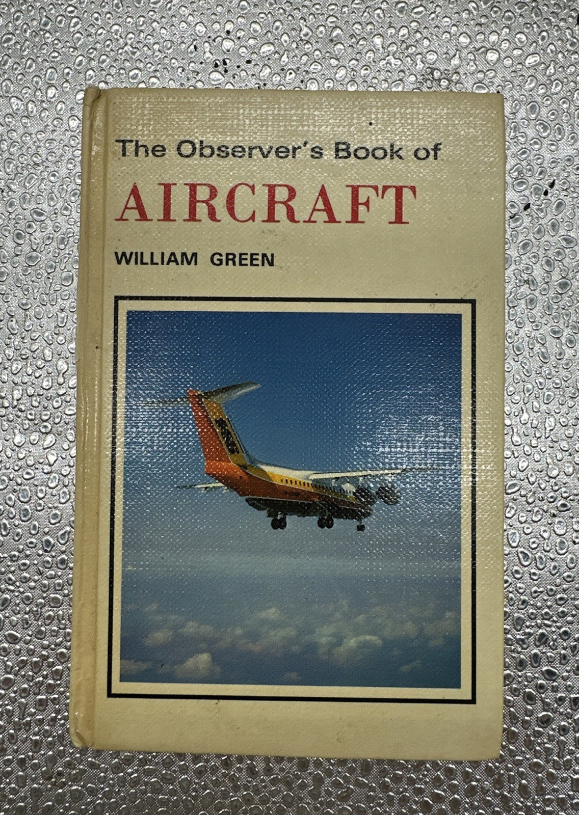 The Observer's Book Of Aircraft 1982 by Green William - Book - Hard Cover 8852