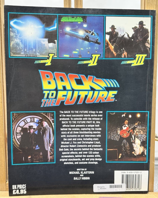 Back To The Future - The Official Book of the Complete Movie Trilogy - 1990 8455