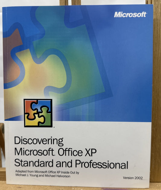 Discovering Microsoft Office XP Standard & Professional - Textbook In Good Cond