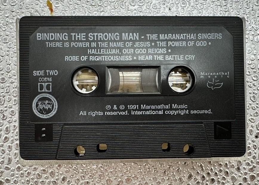 Binding The Strong Man - The Maranatha! Singers Cassette Tape In Good Cond 9654