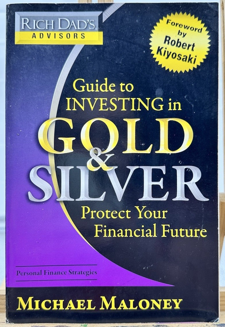 Guide To Investing In Gold & Sliver - Robert T Kiyosaki In Good Condition