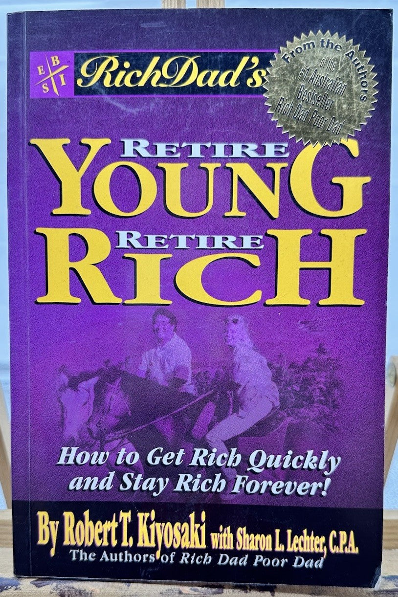 Retire Young Retire Rich - Robert T Kiyosaki In Good Condition