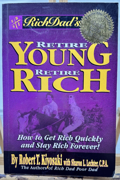 Retire Young Retire Rich - Robert T Kiyosaki In Good Condition