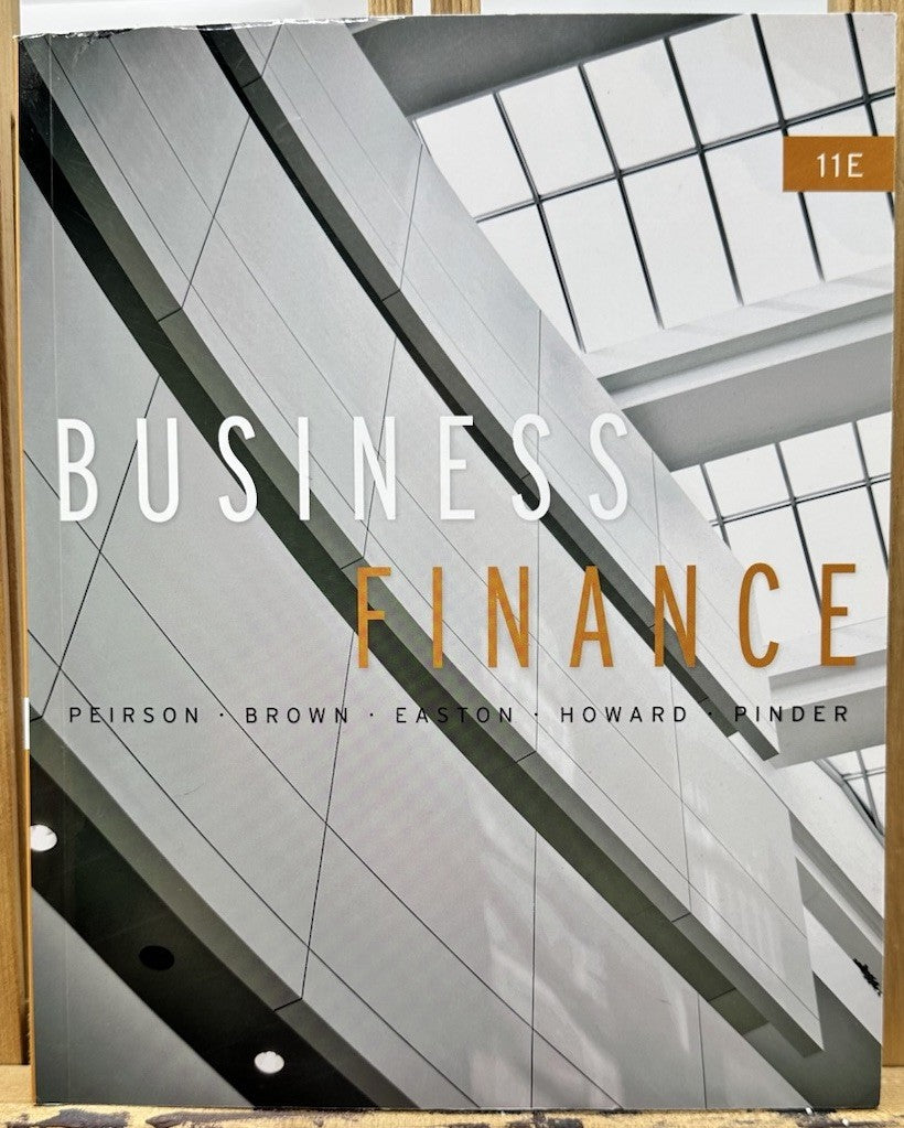 Business Finance by Sean Pinder, Robert Brown, Steve Easton, Graham Peirson 8872