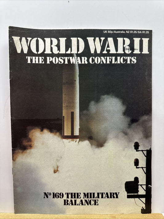 World War II The Postwar Conflicts NO. 169 Magazine In Good Condition