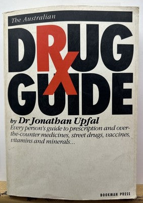 The Australian Drug X Guide : Bookman Press Book In OK Condition