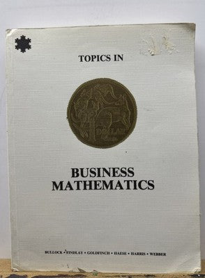 Topics In Business Mathematics - Textbook In Good Condition