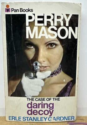 The Case Of The Daring Decoy - Erle Stanley Gardner Novel In OK Cond Creases