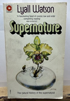 Supernature - Lyall Watson Novel In OK Condition Yellowing