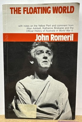 The Floating World : John Romeril Book In OK Condition