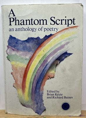 A Phantom Script An Anthology Of Poetry Book OK Condition