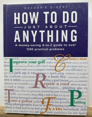 Just About How To Do Anything - Reader's Digest Book In Good Condition