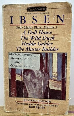 Lbsen : A Doll House / The Wild Duck / Hedda Gabler / The Master Builder
