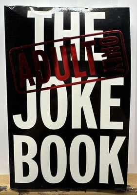 The Adult Only Joke Book OK Condition Creases