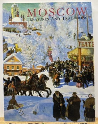 Moscow Treasures And Traditions Book In Good Condition