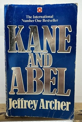 Kane And Abel - Jeffrey Archer Novel In OK Condition Yellowing / Creases