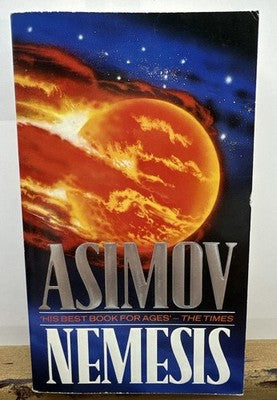 Nemesis - Issac Asimov Novel In OK Condition Yellowing