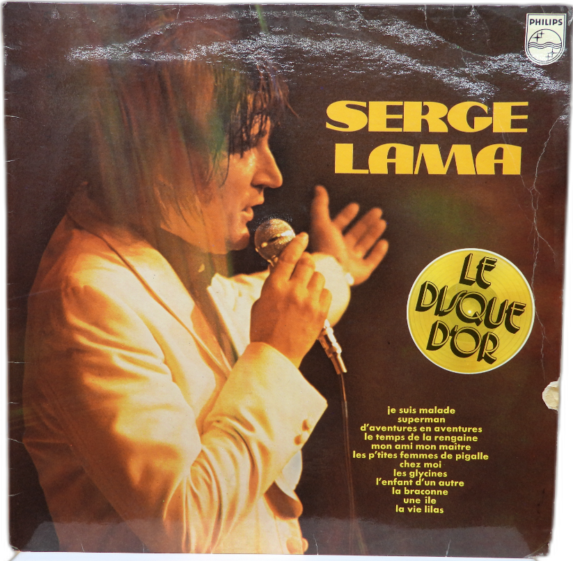 Serge Lama Le Disque D'or Vinyl Record Philips 9101 065