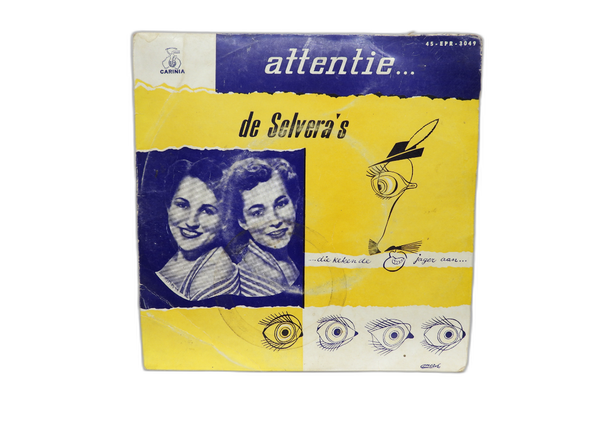 Attentie... De Selvera's Vinyl Record 45 Rpm Carinia