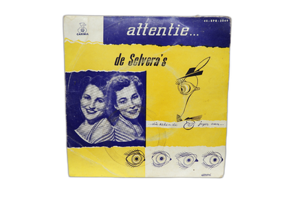 Attentie... De Selvera's Vinyl Record 45 Rpm Carinia