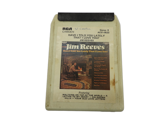 Jim Reeves Have I Told You Lately That I Love You 8 Track Tape Rca Camden