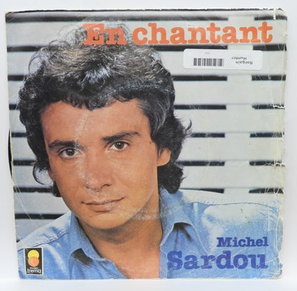 Michel Sardou a Des Années D'ici / En Chantant 45 Rpm Vinyl Trema