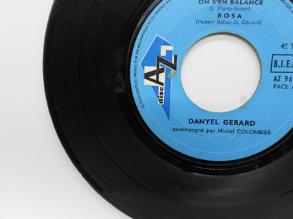 Danyel Gerard on S'en Balance 45 Rpm Vinyl Record Disc Az