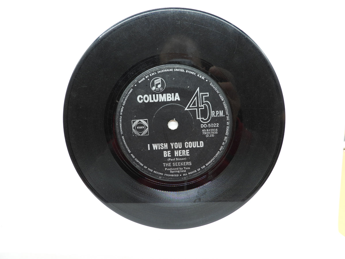 The Seekers I Wish You Could Be Here 7 Inch Vinyl Single Columbia