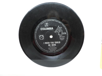 The Seekers I Wish You Could Be Here 7 Inch Vinyl Single Columbia