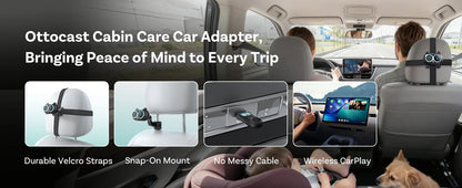 Ottocast Cabin Care Wireless CarPlay Adapter 1080P Car Rear Seat Camera 150° Wide Angle Night For Kids & Pets For Benz Toyota VW