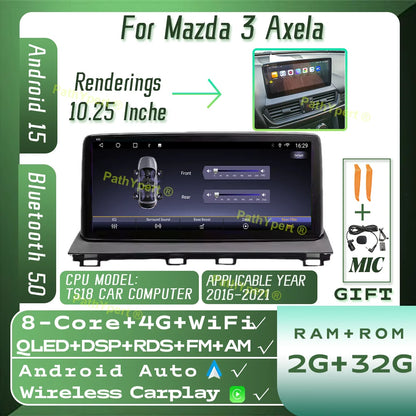8 Core 8G+256GB Android 15 For Mazda 3 Axela 2016-2021 10.25"Touch Screen 2DIN Smart Car System Stereo BT WIFI Carplay AutoRadio