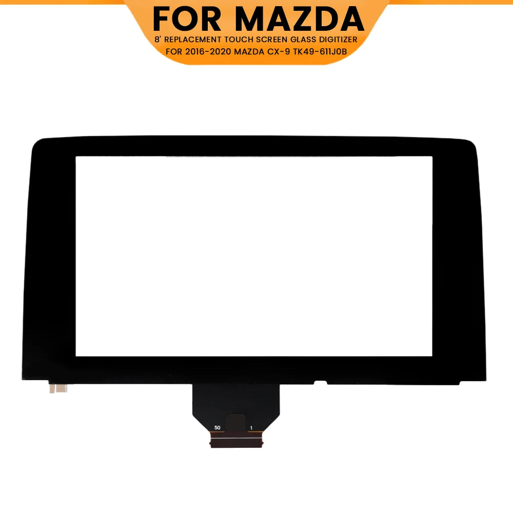 TK49-61-1J0B 8 Inch Touch Screen Glass Digitizer Replacement For Mazda CX-9 2016-2019 Car CD Audio Radio Navigation TK49-611JA