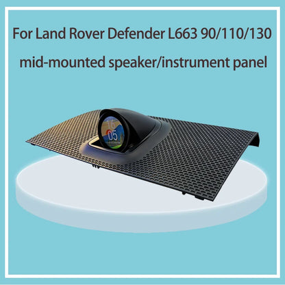 For Suitable  2020-2025 Land Rover Defender L663 90/110/130 central mount clock speaker centre instrument panel