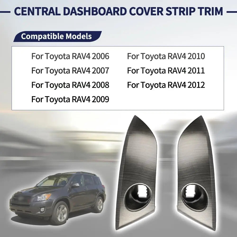Central Dashboard Cover Trim Panel 55413-42070-B0 55412-42060-B0 for Toyota RAV4 2006-2012 Base Limited Sport EV