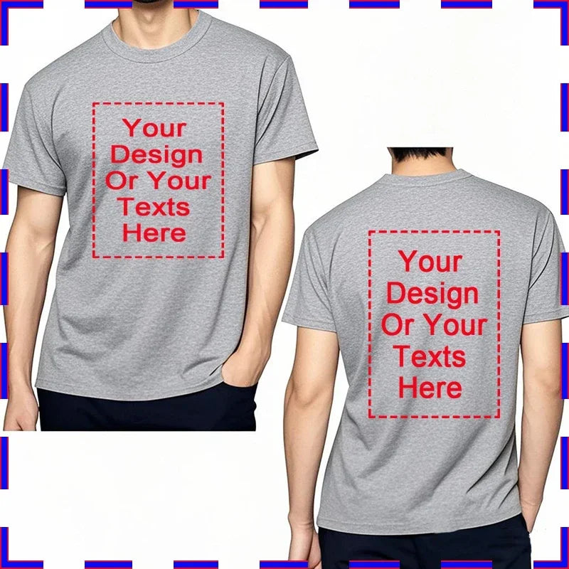 Your Design Here T Shirts Cotton Custom T-Shirt Make Your Design Logo Text for Men and Women Personalized Tshirt Summer Presents