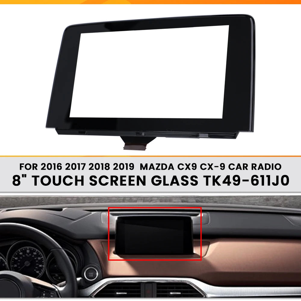TK49-61-1J0B 8 Inch Touch Screen Glass Digitizer Replacement For Mazda CX-9 2016-2019 Car CD Audio Radio Navigation TK49-611JA
