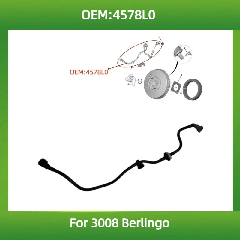 Brake vacuum pipe 4578L0 For Peugeot 3008 for Citroen Berlingo 1.6 HDI