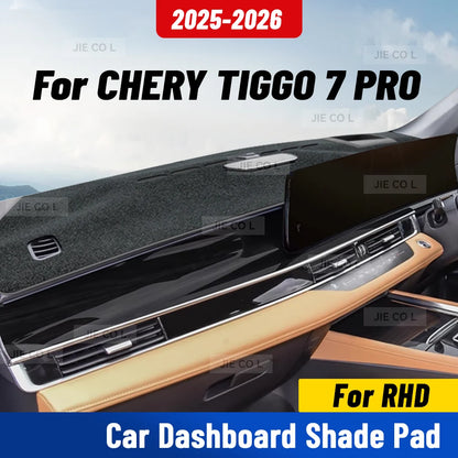 For CHERY TIGGO 7 Pro 2025 2026 RHD Car Dashmat Anti-UV Dashboard Cover Dash Mat Sunshade Carpet Protective Accessories