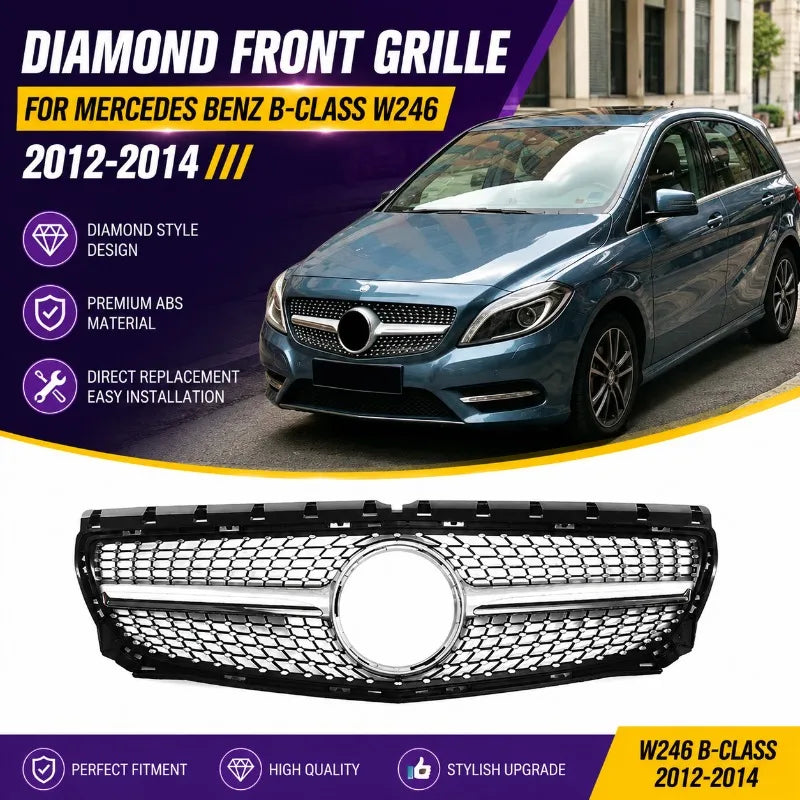 Diamond Front Grille For Mercedes Benz B-Class W246 B180 B200 B220 B250 2012 2013 2014 Grill Replacement Body Kits Auto Parts