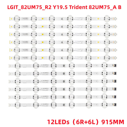 LED Backlight Strip 82UN8570PUB 82UN8570AUD 82UM7580PVA 82UM7600PLB 82UM7500PTA 82UM7570PUB 82UM7600 82UM7580 82UM7570 82UN8500