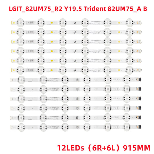 LED Backlight Strip 82UN8570PUB 82UN8570AUD 82UM7580PVA 82UM7600PLB 82UM7500PTA 82UM7570PUB 82UM7600 82UM7580 82UM7570 82UN8500