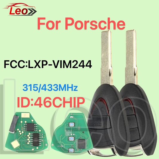 Leo FCC ID:LXP-VIM244 For Porsche Carrera Cayman 911 987 996 997 Boxster S 2S 4S Turbo Targa Car Remote Key 315/433MHz ID:46CHIP